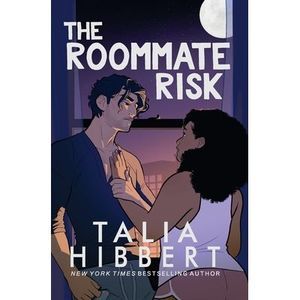 The Roommate Risk -- Talia Hibbert